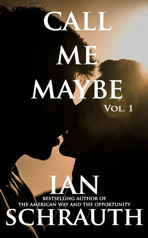 Call Me Maybe: Vol. 1 (Paperback)