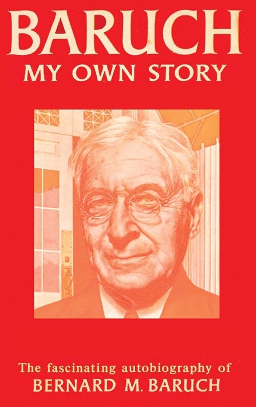 Baruch My Own Story (Hardcover)