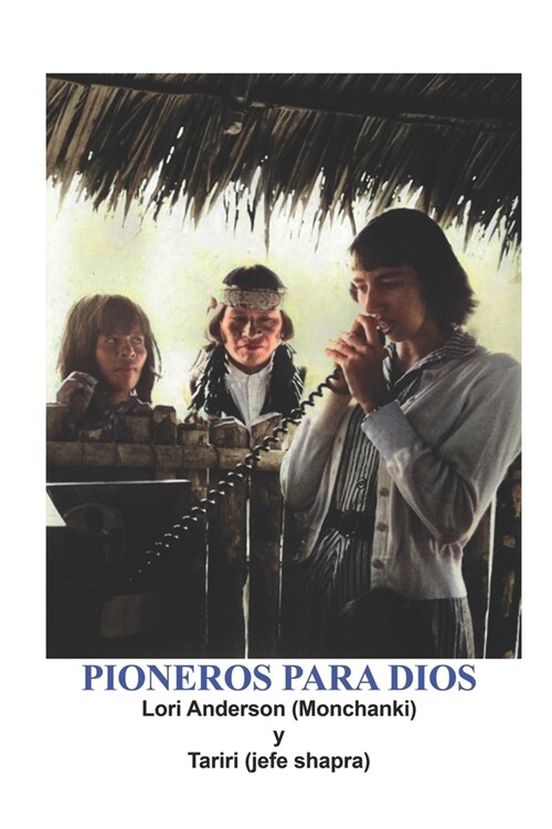 Pioneros Para Dios (Paperback)