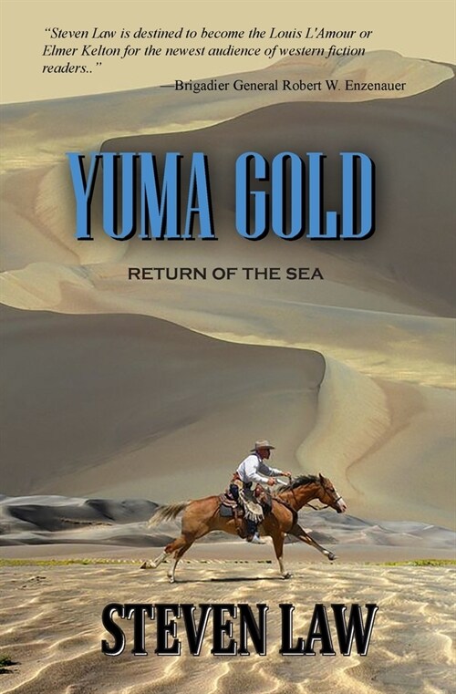 Yuma Gold: Return of the Sea (Paperback, 2, Trade)