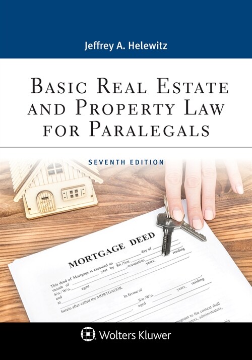 Basic Real Estate and Property Law for Paralegals: [Connected eBook with Study Center] (Paperback, 7)
