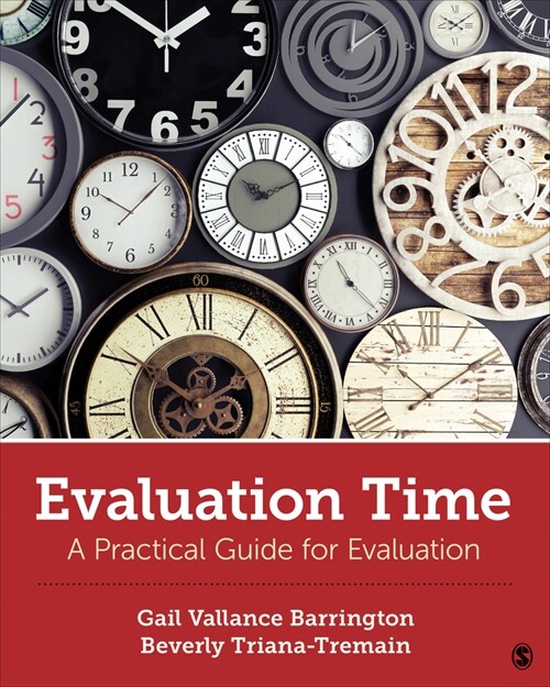 Evaluation Time: A Practical Guide for Evaluation (Paperback)