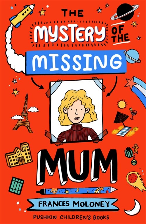 The Mystery of the Missing Mum (Paperback)