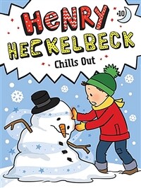 Henry Heckelbeck Chills Out (Paperback)