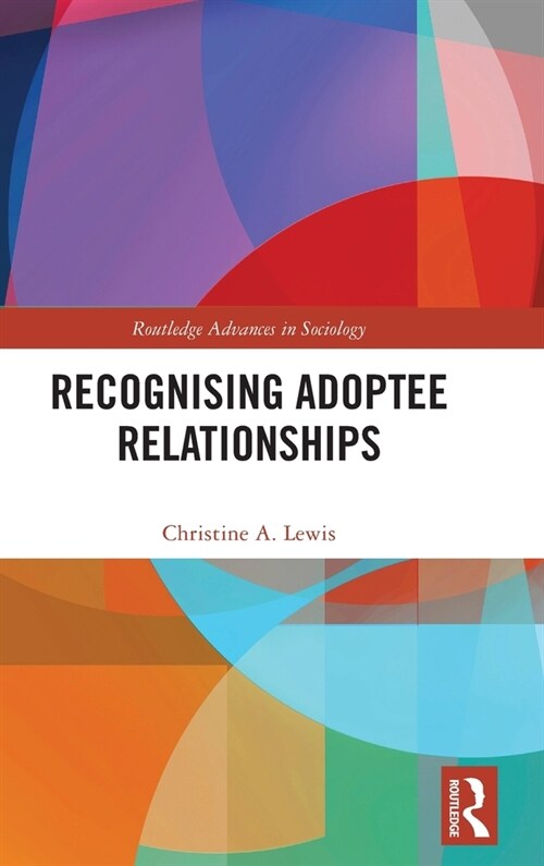 Recognising Adoptee Relationships (Hardcover)