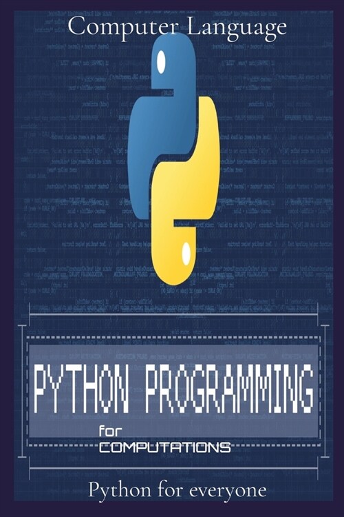 Programming for Computations: Python for everyone (Paperback)