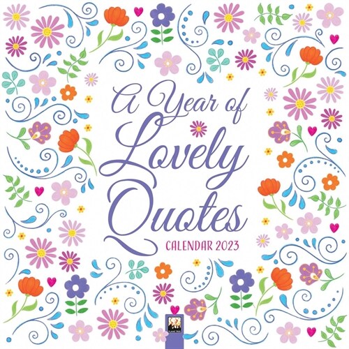 A Year of Lovely Quotes Wall Calendar 2023 (Art Calendar) (Calendar, New ed)