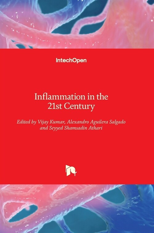 Inflammation in the 21st Century (Hardcover)