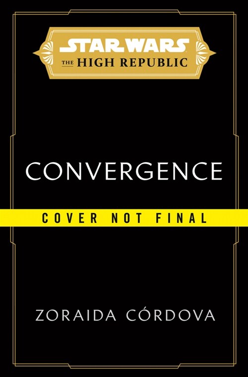 Star Wars: Convergence (the High Republic) (Hardcover)