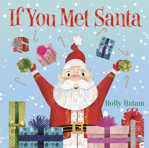 If You Met Santa: A Christmas Board Book for Kids and Toddlers (Board Books)