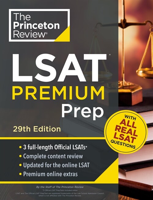 Princeton Review LSAT Premium Prep, 29th Edition: 3 Real LSAT Preptests + Strategies & Review (Paperback)