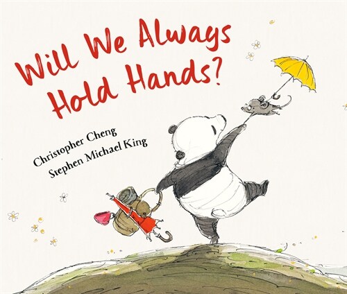 Will We Always Hold Hands? (Hardcover)