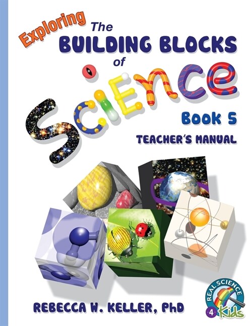 Exploring the Building Blocks of Science Book 5 Teachers Manual (Paperback)