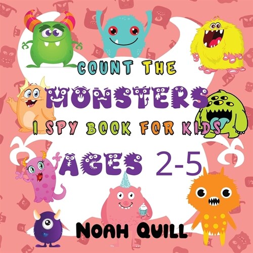 Count The Monsters: 20 Different Easy and Fun Math Exercises and Puzzles (Paperback)