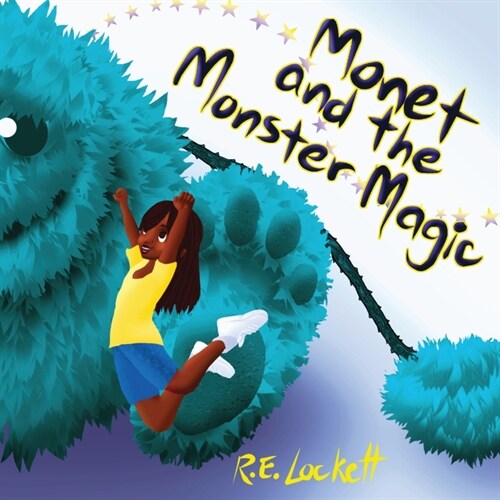 Monet and the Monster Magic (Paperback)