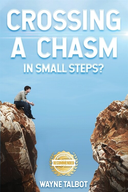 Crossing a Chasm: In Small Steps? (Paperback)