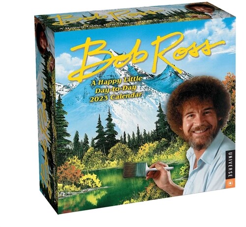 Bob Ross: A Happy Little Day-To-Day 2023 Calendar (Daily)