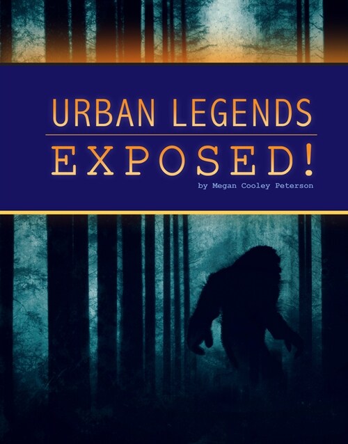 Urban Legends Exposed! (Hardcover)