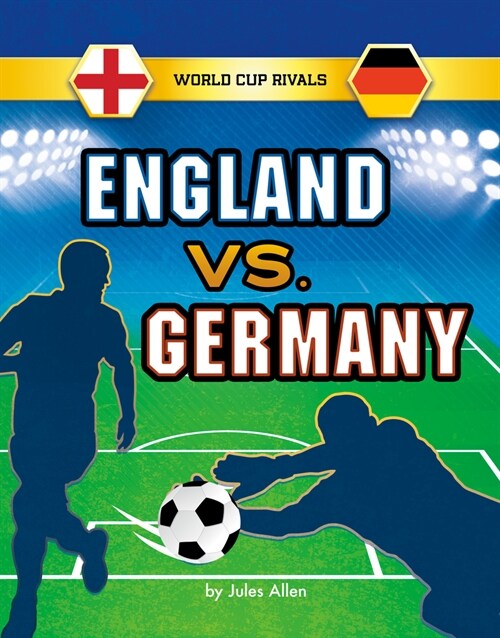 England vs. Germany (Hardcover)