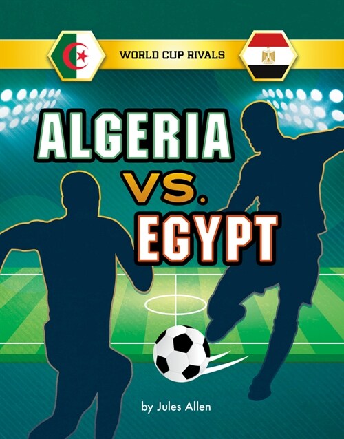 Algeria vs. Egypt (Hardcover)