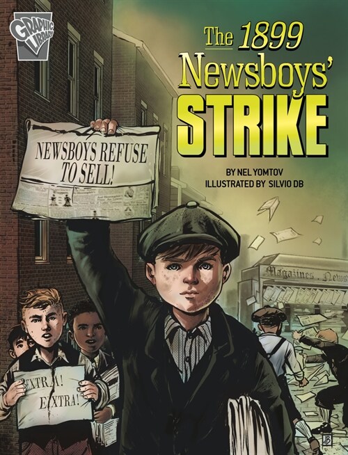 The 1899 Newsboys Strike (Paperback)