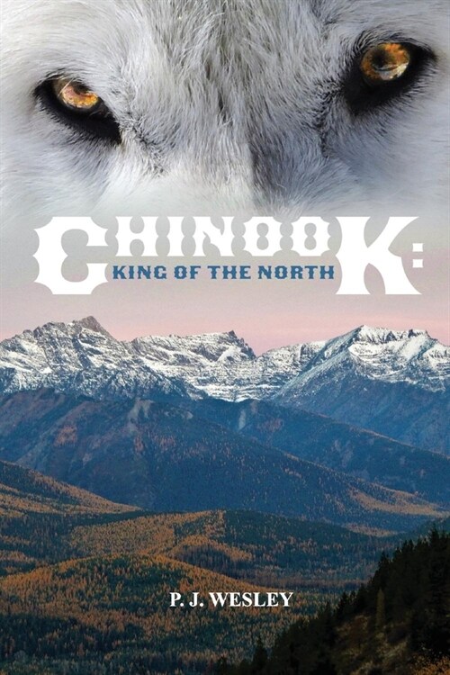 Chinook: King of the North (Paperback)