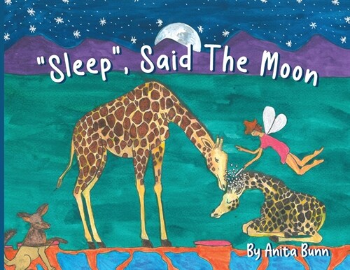 Sleep said the Moon Part One (Paperback)