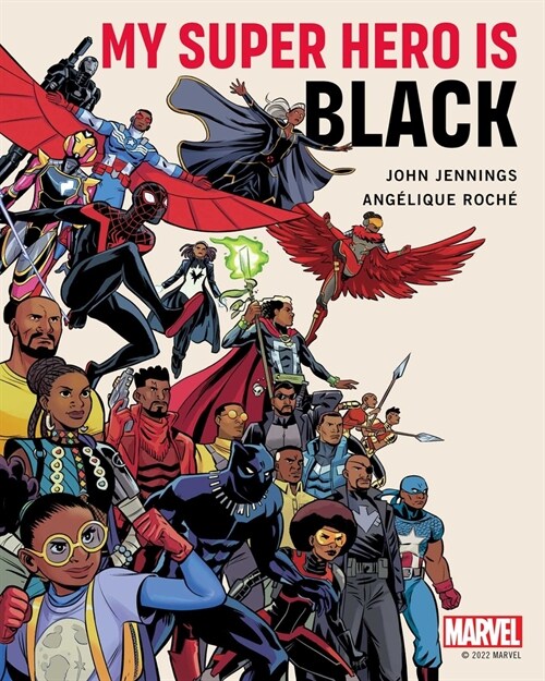 My Super Hero Is Black (Hardcover)