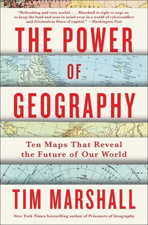 The Power of Geography: Ten Maps That Reveal the Future of Our Worldvolume 4 (Paperback)