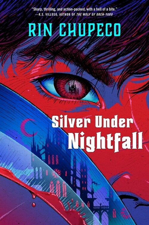 Silver Under Nightfall: Silver Under Nightfall #1 (Hardcover)