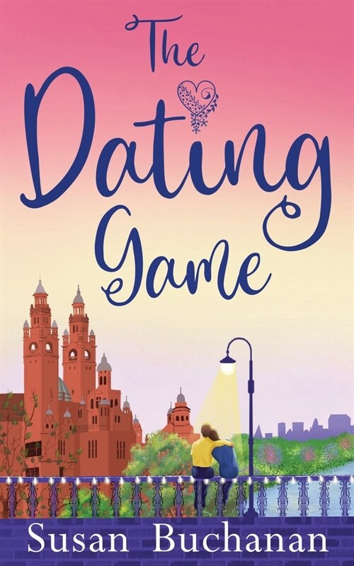 The Dating Game: No one said dating would be easy (Paperback)