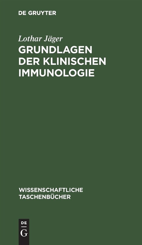 Grundlagen der Klinischen Immunologie (Hardcover, Reprint 2021)