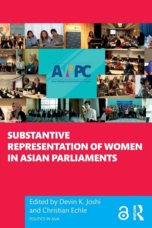 Substantive Representation of Women in Asian Parliaments (Paperback)