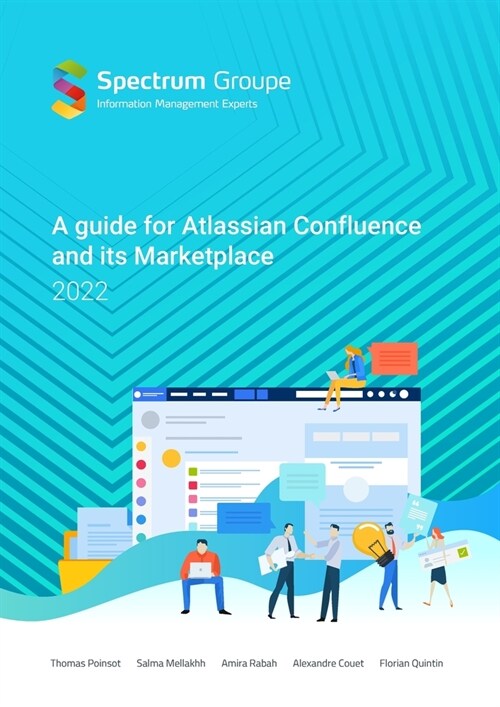 Guide for Atlassian Confluence and its marketplace, 2022 edition (Paperback)