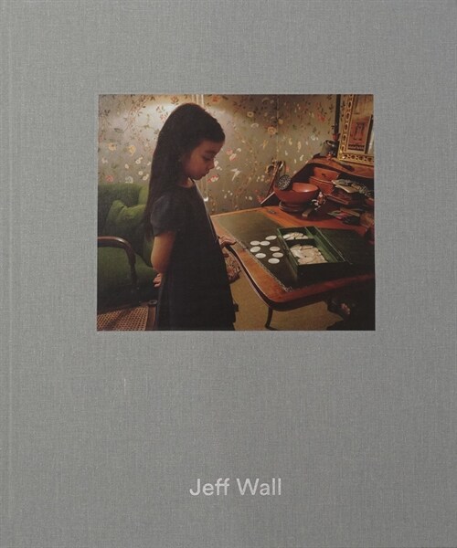 Jeff Wall (Hardcover)