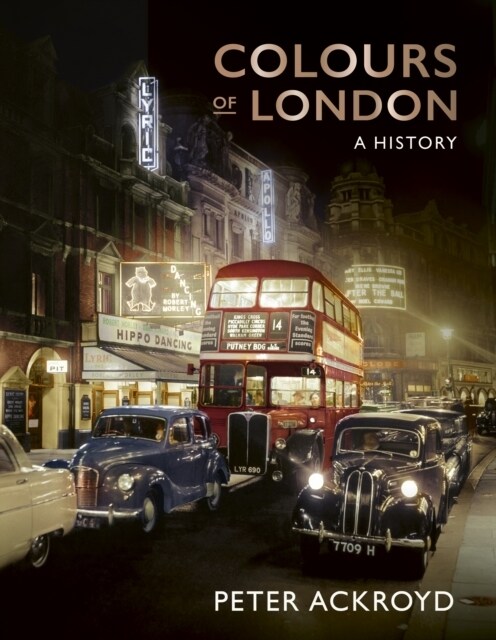 Colours of London : A History (Hardcover)