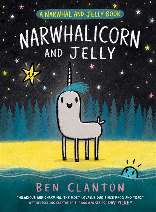 Narwhalicorn and Jelly (a Narwhal and Jelly Book #7) (Hardcover)