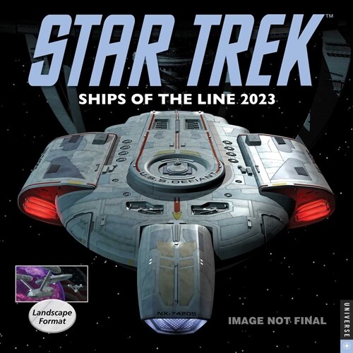 Star Trek: Ships of the Line 2023 Wall Calendar (Wall)