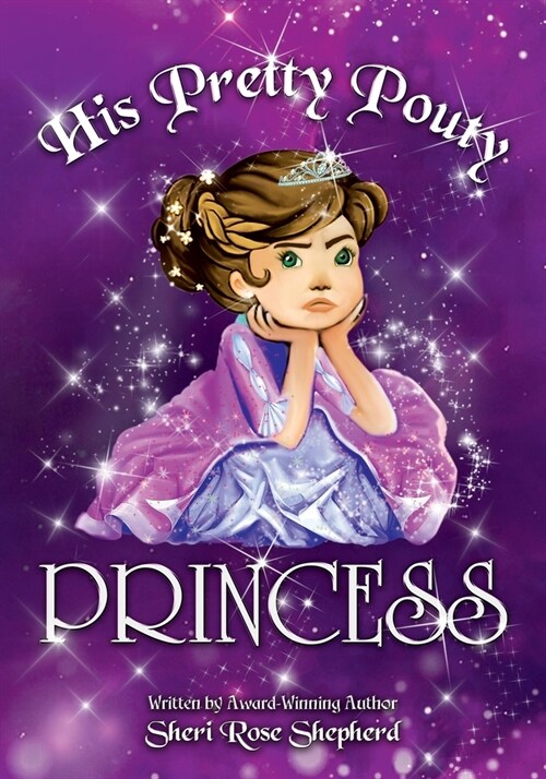 His Pretty Pouty Princess (Paperback)