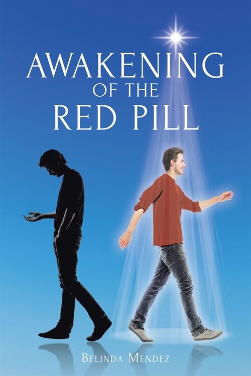 Awakening of the Red Pill (Paperback)