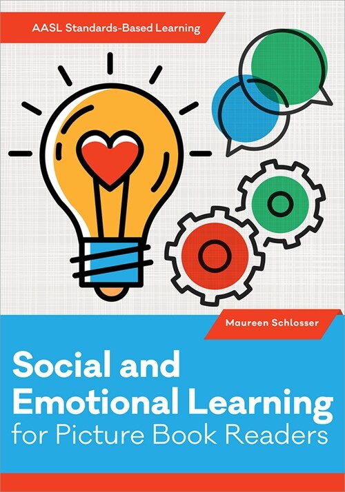 Social and Emotional Learning for Picture Book Readers (Paperback)