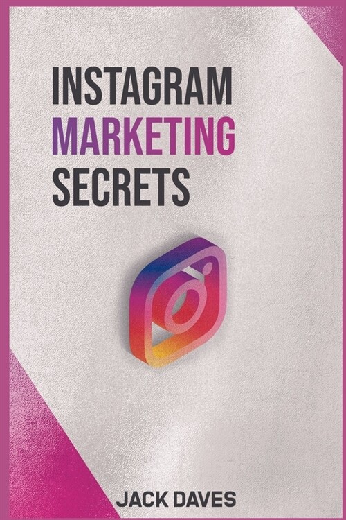 Instagram Marketing Secrets (Paperback)