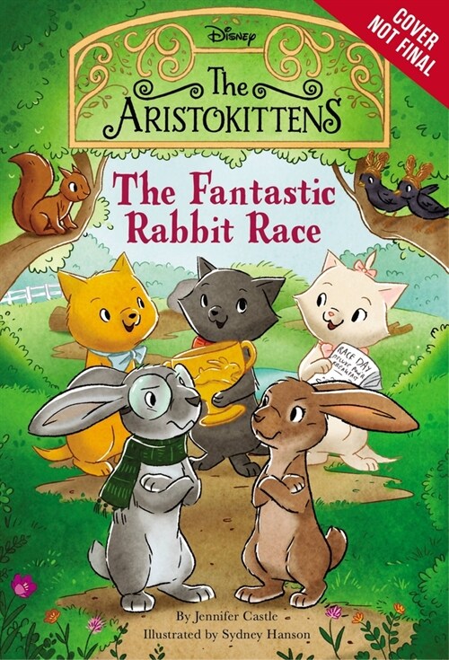 The Aristokittens #3: The Fantastic Rabbit Race (Hardcover)