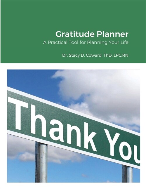 Gratitude Planner: A Practical Tool for Planning Your Life (Paperback)