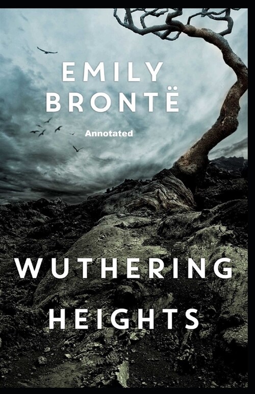 Wuthering Heights Annotated (Penguin Classics) (Paperback)