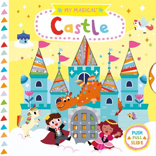 My Magical Castle: A Board Book (Board Books)