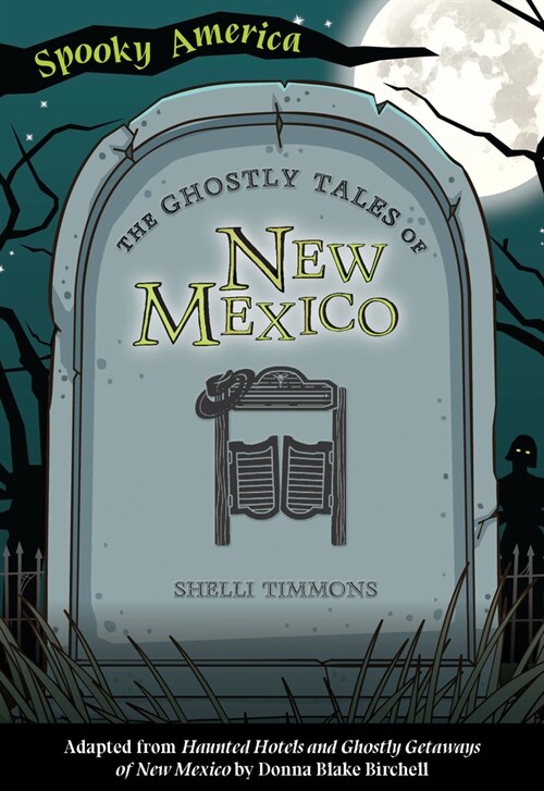 The Ghostly Tales of New Mexico (Paperback)