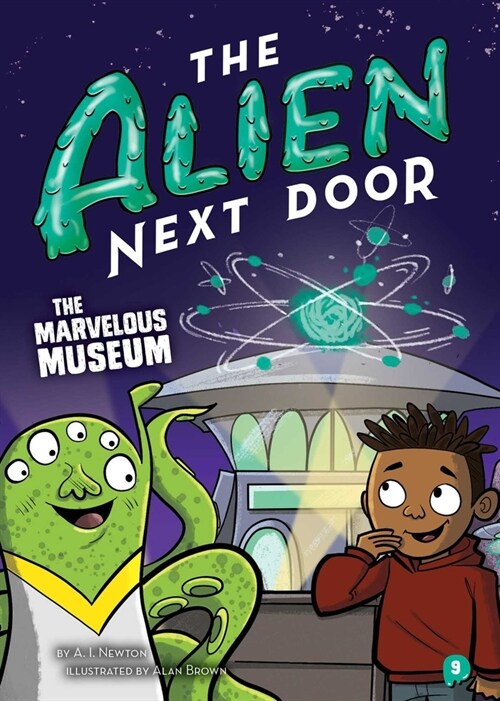 The Alien Next Door 9: The Marvelous Museum (Paperback)