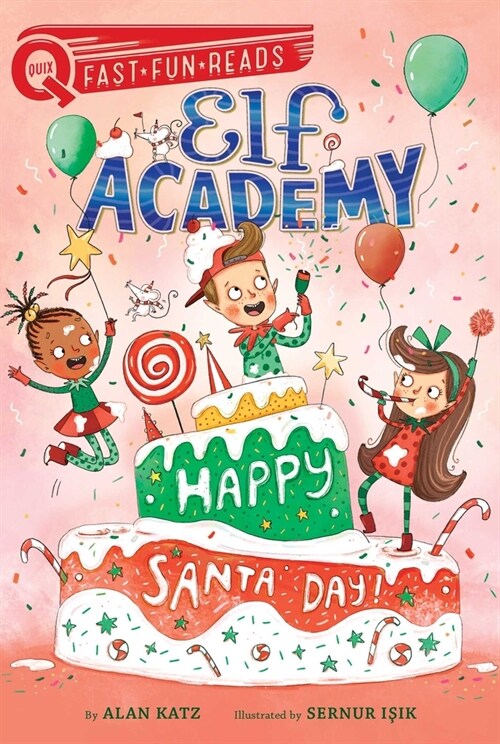 Happy Santa Day!: A Quix Book (Paperback)