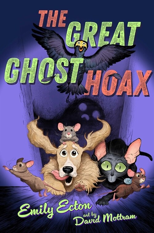 The Great Ghost Hoax (Paperback, Reprint)